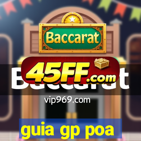 guia gp poa